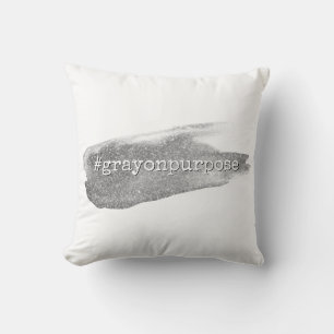 Hashtag Grey on Purpose Silver Glitter Brushstroke Cushion