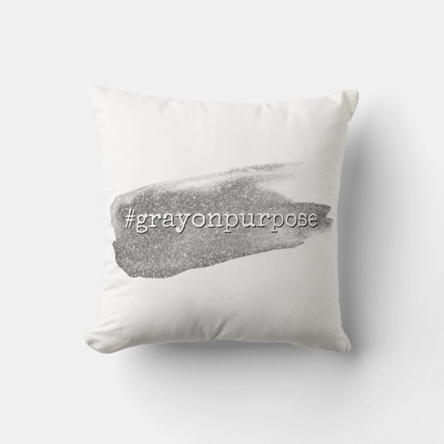 Hashtag Grey on Purpose Silver Glitter Brushstroke Cushion (Front)