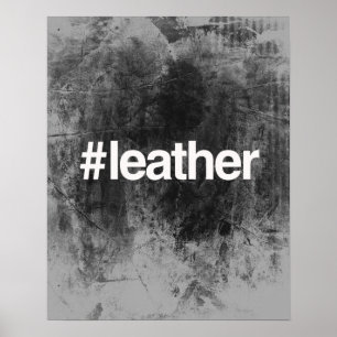 HASHTAG LEATHER POSTER