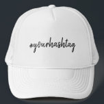 Hashtag # | Modern Minimalist Script Social Media Trucker Hat<br><div class="desc">A simple, stylish bespoke custom hashtag design which can easily be personalised with your favourite hash used in your Twitter, Instagram, Facebook, Pinterest or your other social media accounts. Make your own #hashtag go viral with this custom design! #YourHashtag in modern minimalist script handwritten typography ready for your custom tag...</div>