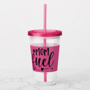 Hashtag Mum Fuel Acrylic Tumbler