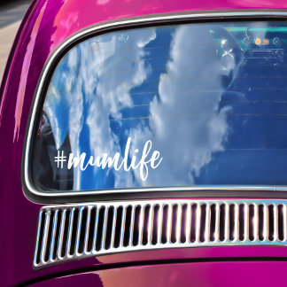 Hashtag #Mumlife White Calligraphy Motherhood Car