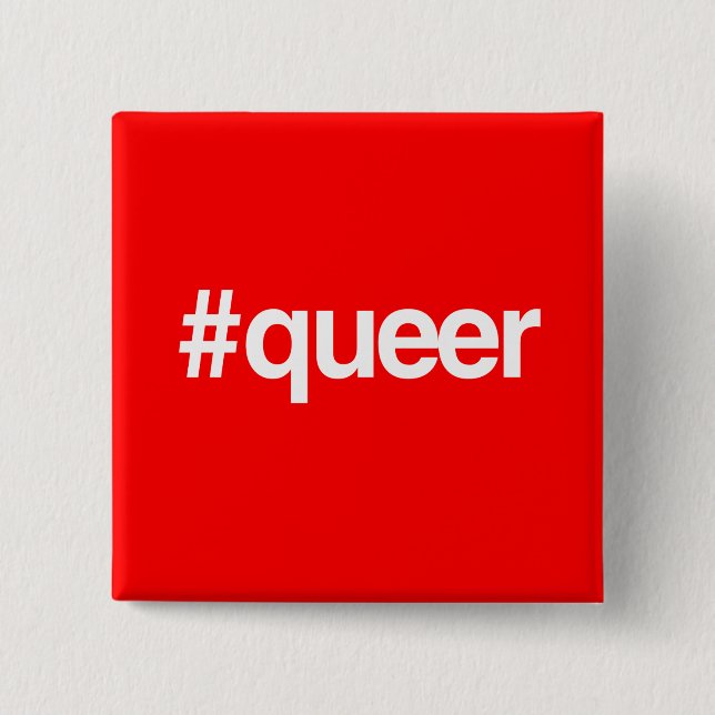 HASHTAG QUEER 15 CM SQUARE BADGE (Front)