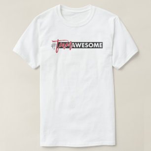 Hashtag Team Awesome T-Shirt