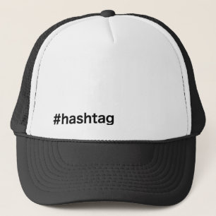 #hashtag trucker hat