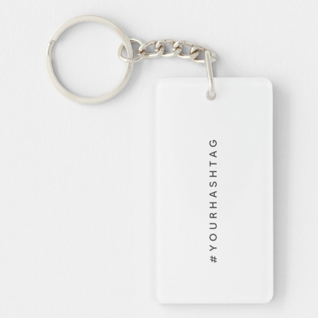 Hashtag | Your Modern Trending Social Media # Key Ring (Front)