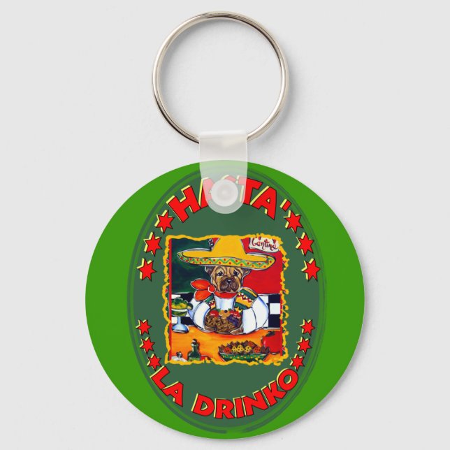 HASTA EL DRINKO KEY RING (Front)
