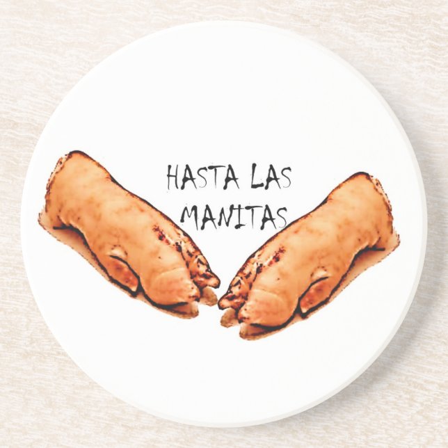 Hasta las manitas coaster (Front)
