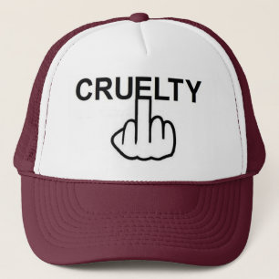 Hat Cruelty Is Cruel