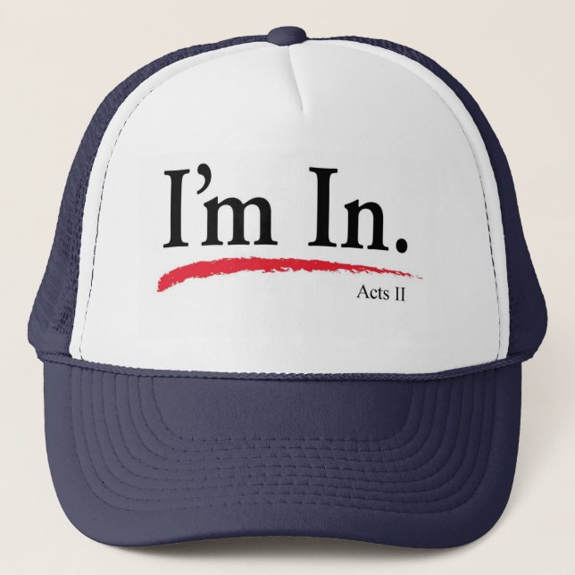 Hat - I'm In Acts II (Front)