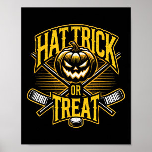 Hat Trick Or Treat Ice Hockey Halloween Fun Poster