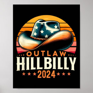 Hat Us Election Day Vintage Outlaw Hillbilly 2024  Poster