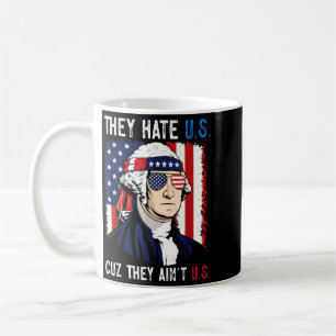 Hate Cuz Aint Funny 4th Of July Patriotic Coffee Mug