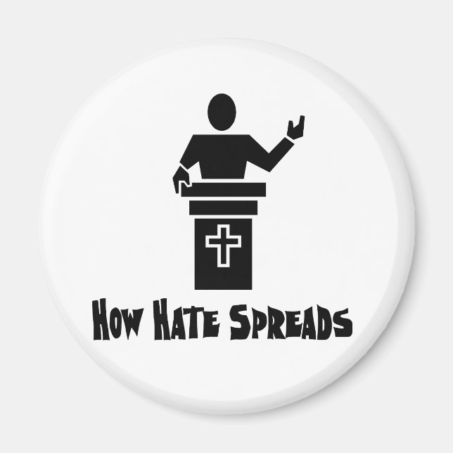 Hate From The Pulpit Magnet (Front)