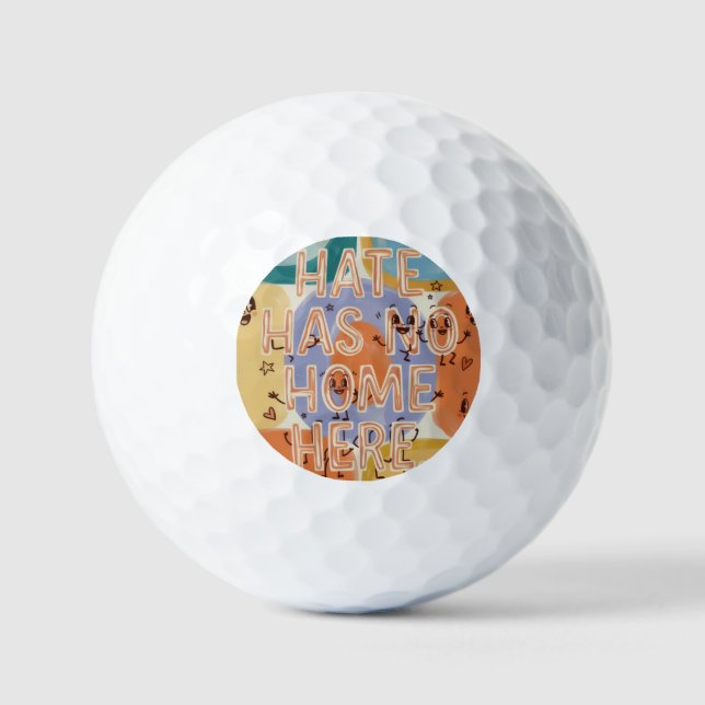 Hate Has No Home Here Playful Character Art Golf Balls (Front)