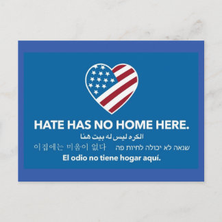 Hate has no home here. Postcard