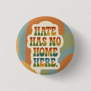 Hate Has No Home Here Retro Rainbow 3 Cm Round Badge
