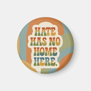 Hate Has No Home Here Retro Rainbow Magnet