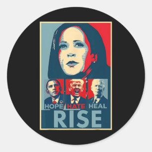 Hate Heal Grow Rise President Kamala Harris Campai Classic Round Sticker