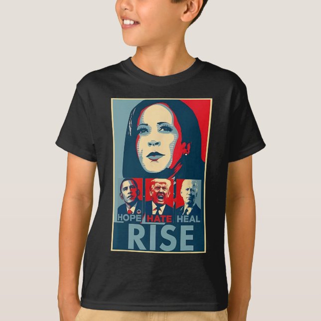 Hate Heal Grow Rise President Kamala Harris Campai T-Shirt (Front)