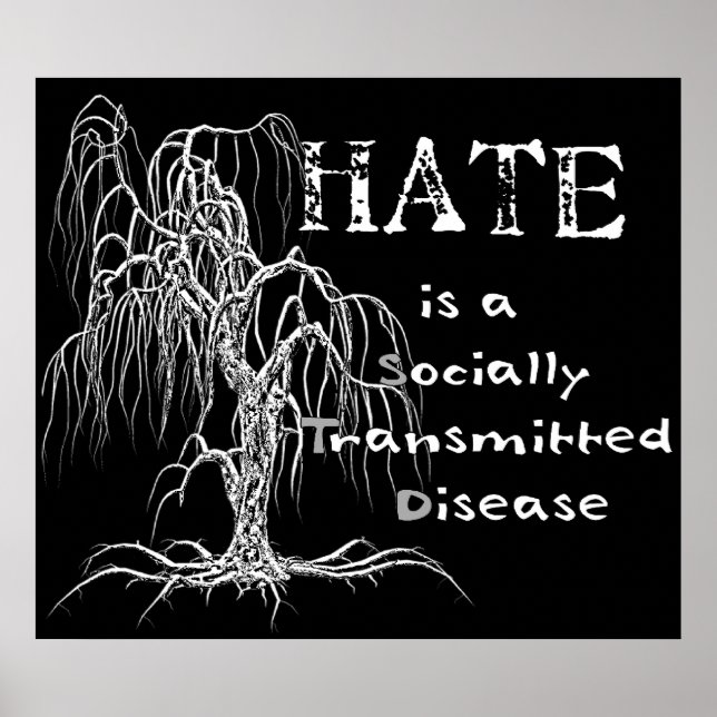 Hate is an STD Poster (Front)