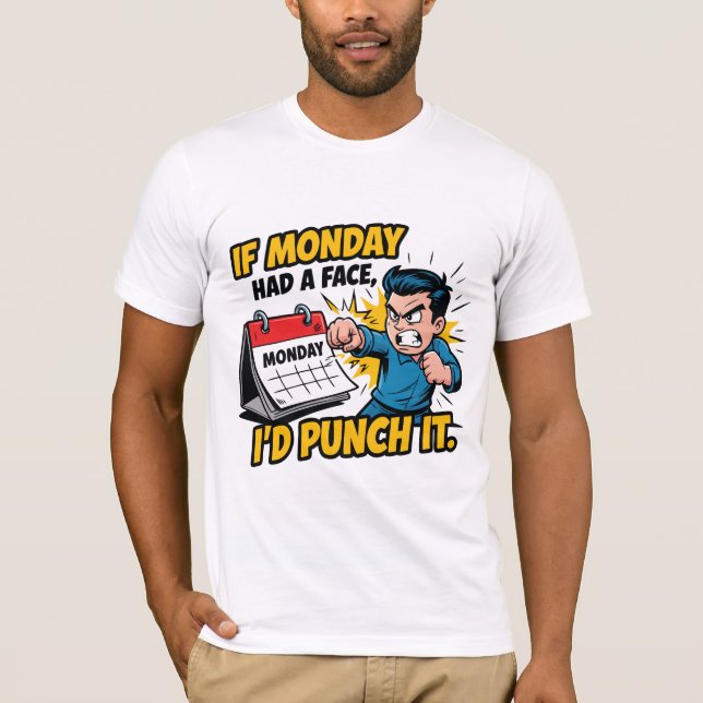 Hate Monday T-Shirt (Front)