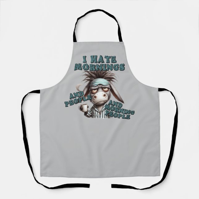 Hate Morning People Donkey Apron (Front)