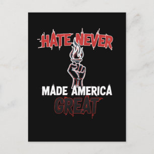 Hate Never Made America Great Patriotic Protest Holiday Postcard