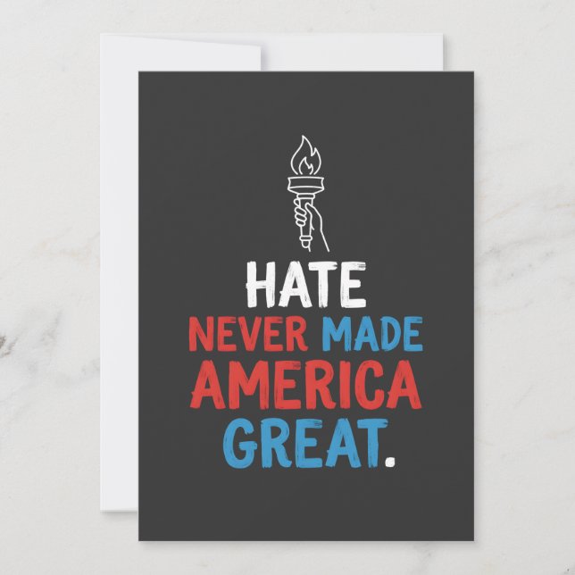 Hate Never Made America Great Patriotic Statement Invitation (Front)