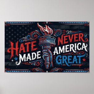 Hate Never Made America Great Vintage Patriotic  Poster