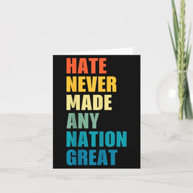 Hate Never Made Any Nation Great Anti-trump 2020 E Card (Front)