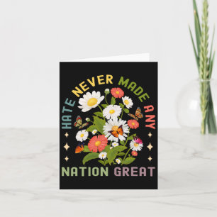 Hate Never Made Any Nation Great Feminist Women Ri Card