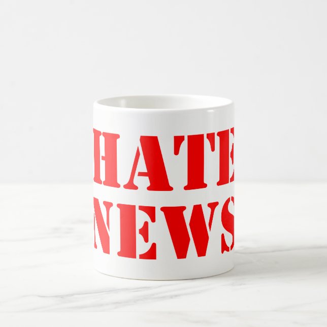 Hate news coffee mug (Center)