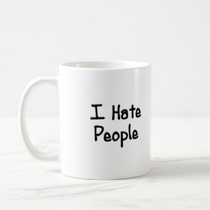 Hate People  Mug