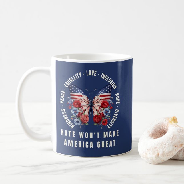 Hate Won’t Make America Great Coffee Mug (With Donut)