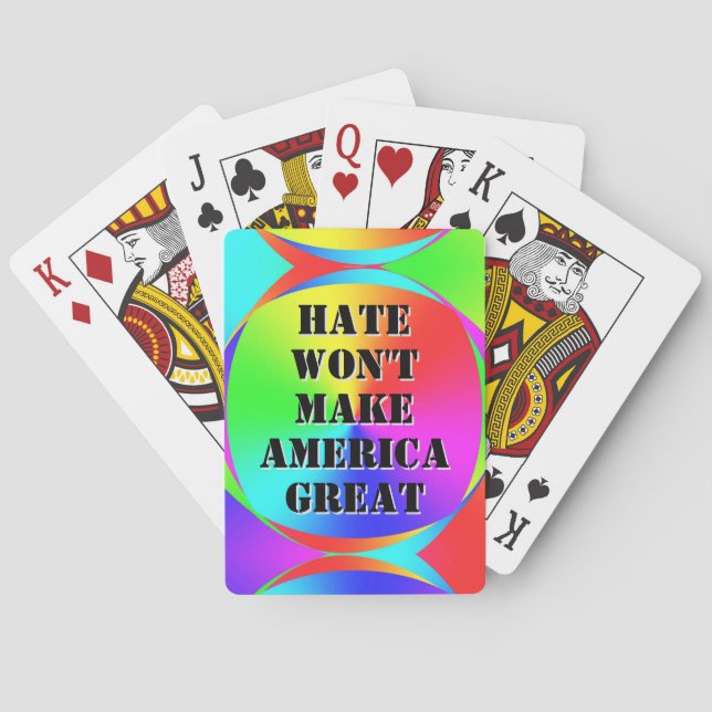 Hate Won't Make America Great Playing Cards (Back)