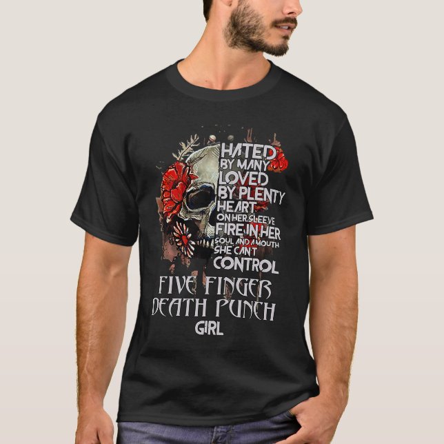 Hated By Many Loved By Plenty Heart Stronger Girls T-Shirt (Front)