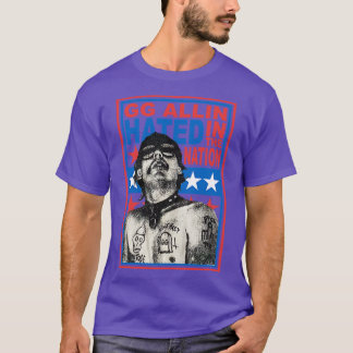 Hated in the Nation T-Shirt