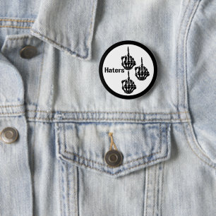 HATERS 6 CM ROUND BADGE