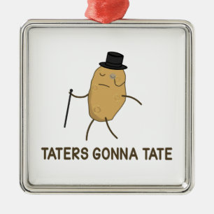 Haters Gonna Hate and Taters Gonna Tate Metal Tree Decoration