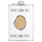 Haters Gonna Hate Flask