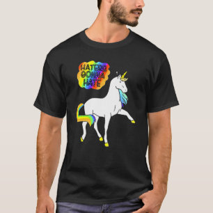 Haters Gonna Hate Rainbow Unicorn Men Women T-Shirt