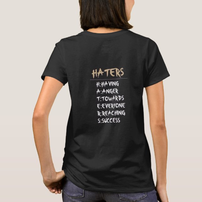Haters - T Shirt (Back)