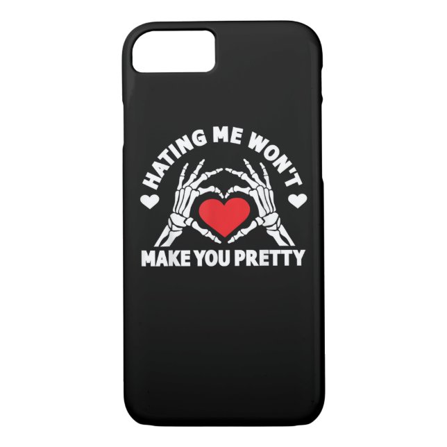 Hating Me Won't Make You Pretty Skeleton Hand Hear Case-Mate iPhone Case (Back)