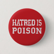 Hatred is Poison medium red stitched-font button