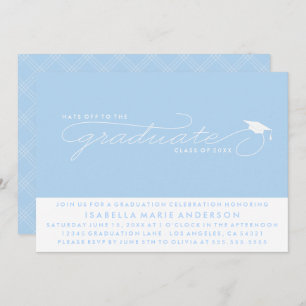 HATS OFF TO THE GRADUATE   GRADUATION INVITATION