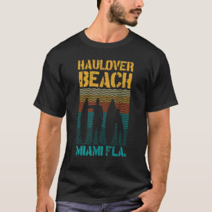 Hau Beach Miami Florida Surf Spot Summer Souvenir  T-Shirt