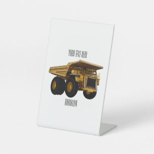 Haul truck cartoon illustration pedestal sign