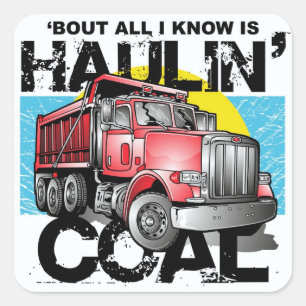 HAULIN' COAL SQUARE STICKER