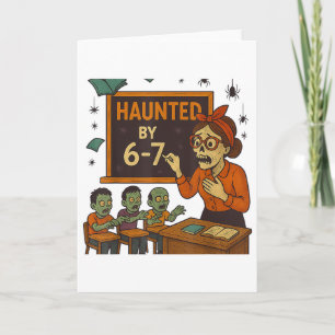 Haunted 67 Meme Six Seven 6-7 Funny Internet Joke  Card